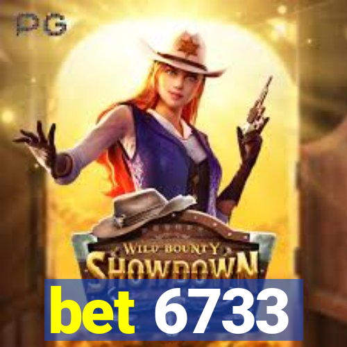 bet 6733